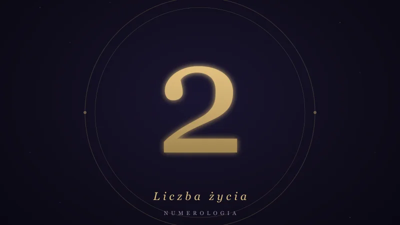 Liczba życia 2 w numerologii — znaczenie, cechy, miłość i praca
