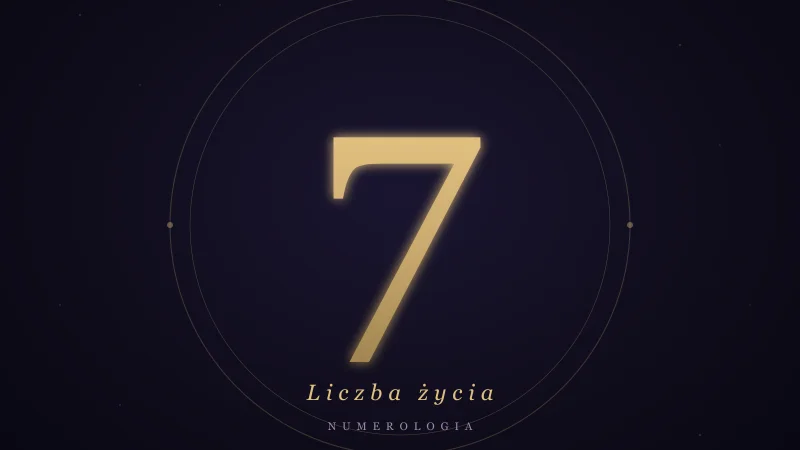 Liczba życia 7 w numerologii — znaczenie, cechy, miłość i praca