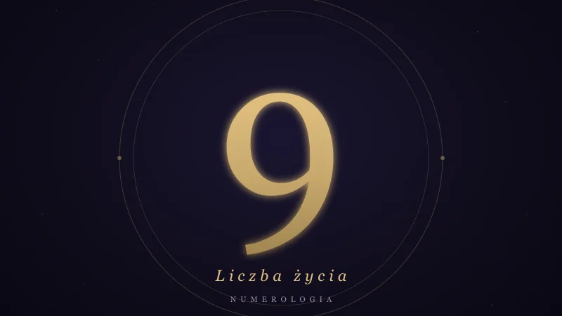 Liczba życia 9 w numerologii — znaczenie, cechy, miłość i praca
