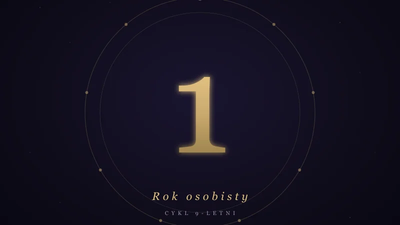 Rok osobisty 1 w numerologii — nowy cykl, nowy początek